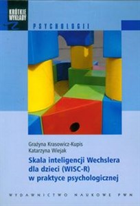 Picture of Skala inteligencji Wechslera dla dzieci (WISC-R) w praktyce psychologicznej