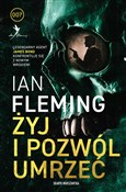 polish book : Żyj i pozw... - Ian Fleming