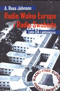 Picture of Radio Wolna Europa i Radio Swoboda Lata CIA i później