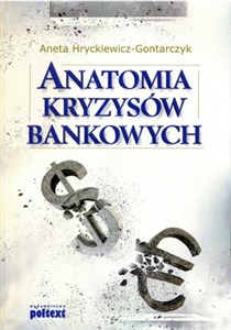 Picture of Anatomia kryzysów bankowych
