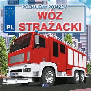 Picture of Poznajemy pojazdy Wóz strażacki