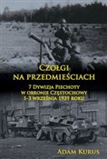 Zobacz : Czołgi na ... - Adam Kurus