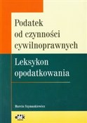 Podatek od... - Marcin Szymankiewicz -  books in polish 