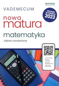 Picture of Vademecum Nowa matura 2023 Matematyka Zakres rozszerzony