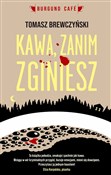 Kawa zanim... - Tomasz Brewczyński -  books from Poland