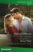 polish book : Miłość bez... - Melanie Milburne, Anne West