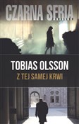 Z tej same... - Tobias Olsson -  books from Poland