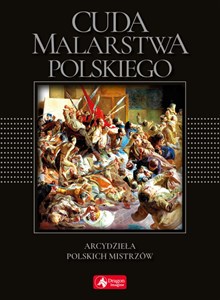 Picture of Cuda malarstwa polskiego wersja exclusive