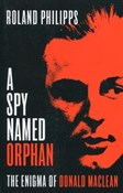 A Spy Name... - Roland Philipps -  Polish Bookstore 