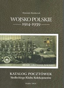 Obrazek Wojsko Polskie 1914-1939 Katalog pocztówek Siedleckiego Klubu Kolekcjonerów