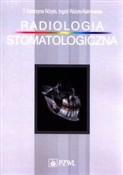 polish book : Radiologia... - Katarzyna T. Różyło, Ingrid Różyło-Kalinowska