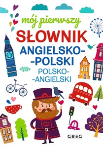 Picture of Mój pierwszy słownik angielsko-polski polsko-angielski