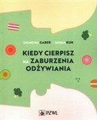 Książka : Kiedy cier... - Katarzyna Gaber, Bogna Kuk