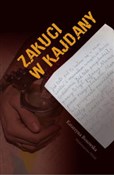 Książka : Zakuci w k... - Katarzyna Bosowska