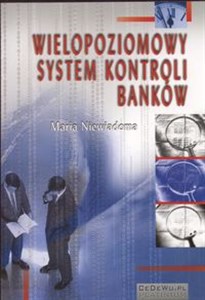 Obrazek Wielopoziomowy system oceny banków