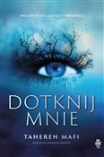 Dotknij mn... - Tahereh Mafi -  foreign books in polish 