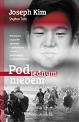 Zobacz : Pod jednym... - Joseph Kim, Stephan Talty