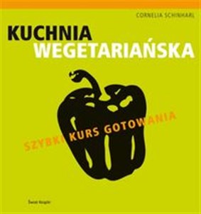 Obrazek Kuchnia wegetariańska Szybki kurs gotowania