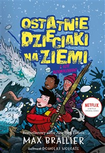 Obrazek Ostatnie dzieciaki na Ziemi i coś koszmarnego Tom 4