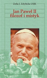 Obrazek Jan Paweł II filozof i mistyk