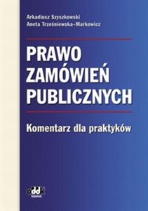 Picture of Prawo zamówień publicznych Komentarz dla praktyków