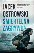 Zobacz : Śmiertelna... - Jacek Ostrowski