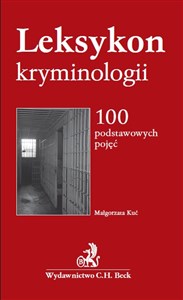 Picture of Leksykon kryminologii 100 podstawowych pojęć