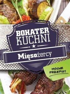 Picture of Bohater kuchni. Mięsożercy