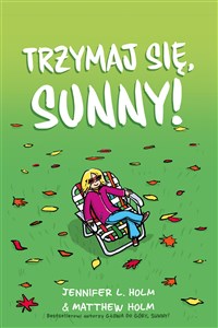 Obrazek Trzymaj się, Sunny!