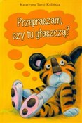 Przeprasza... - Katarzyna Turaj-kalińska -  books from Poland