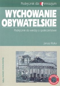 Obrazek Wychowanie obywatelskie Podręcznik do wiedzy o społeczeństwie Gimnazjum