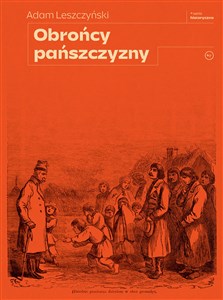 Picture of Obrońcy pańszczyzny