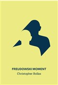 Freudowski... - Christopher Bollas -  foreign books in polish 