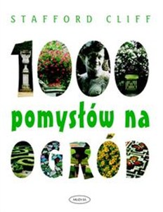 Obrazek 1000 pomysłów na ogród