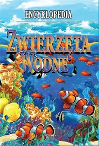 Picture of Encyklopedia Zwierzęta Wodne
