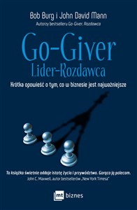 Picture of Go-Giver Lider rozdawca Krótka opowieść o tym, co w biznesie jest najważniejsze