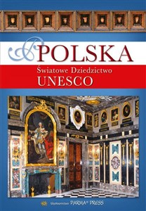 Obrazek Polska Światowe Dziedzictwo UNESCO