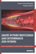 Jakość wyr... - Paulina Pszczółkowska, Tadeusz Sikora -  foreign books in polish 