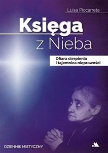 Picture of Księga z Nieba. Ofiara cierpienia i tajemnica...