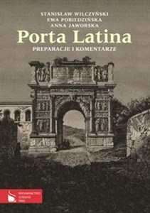 Picture of Porta Latina Podręcznik do języka łacińskiego i kultury antycznej / Porta Latina Preparacje i komentarze