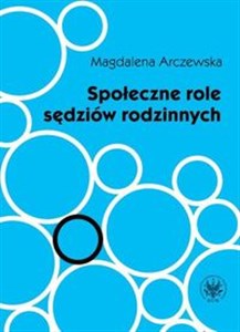 Picture of Społeczne role sędziów rodzinnych