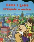 Bolek i Lo... - Izabela Brańska-Oleksy -  foreign books in polish 