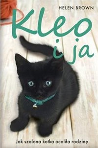 Picture of Kleo i ja Jak szalona kotka ocaliła rodzinę