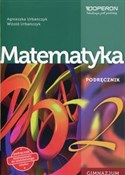 Książka : Matematyka... - Agnieszka Urbańczyk, Witold Urbańczyk