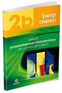 Picture of Świat chemii 2b Zeszyt przedmiotowo-ćwiczeniowy Gimnazjum