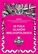 Książka : 26 Pułk Uł... - Przemysław Dymek