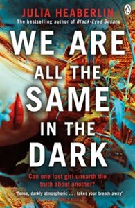 Picture of We Are All the Same in the Dark