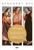 Polska książka : Wiara, nad... - Benedykt XVI