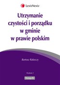 Polska książka : Utrzymanie... - Bartosz Rakoczy