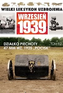 Obrazek Działko piechoty 47 mm wz. 1925 "Pocisk"